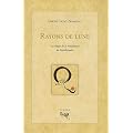 Rayons de lune : Les �tapes de la m�ditation du Mahamudra