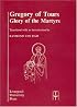 Gregory of Tours: Glory of the Martyrs (Liverpool University Press - Translated Texts for Historians)