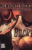 Milwaukee Bucks 2002-03 Media Guide