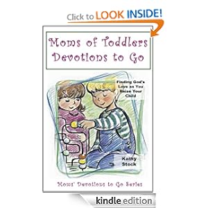 Moms of toddlers Devotions to go