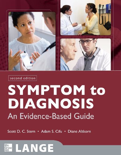Symptom to Diagnosis, An Evidence Based Guide Second Edition (LANGE Clinical Medicine)