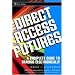 Direct Access Futures: A Complete Guide to Trading Electronically