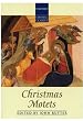 Christmas Motets: Vocal score: For Mixed Voices (Oxford Choral Classics Collections)