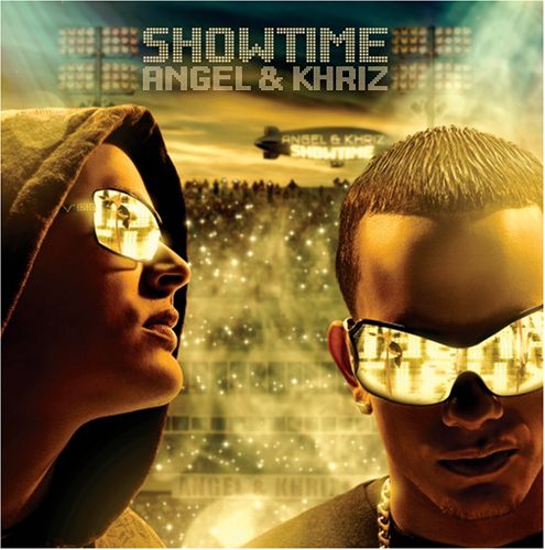 Angel & Khriz - Showtime - Zortam Music