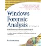 Windows Forensic Analysis Including DVD Toolkit by Harlan A. Carvey