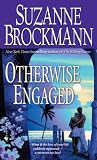 Otherwise Engaged