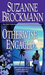 Otherwise Engaged (Loveswept, No 824)