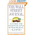 The Wall Street Journal. Guide to Starting Your Financial Life'