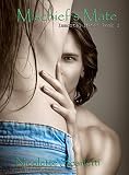 Mischief's Mate (The Immortal Mates Book 1)