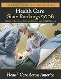 Health Care State Rankings: Health Care Across America (Health Care State Rankings)