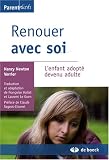 Renouer avec soi (French Edition)