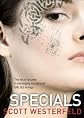 Specials (Uglies Trilogy, Book 3) (text only) Edition Unstated edition by S. Westerfeld,R. Corral