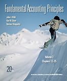 Fundamental Accounting Principles, Vol 2 (Chapters 12-25)