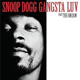 Gangsta Luv (Featuring The Dream) (Main)