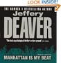 Manhattan Is My Beat (Rune Trilogy 1)