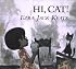 Hi, Cat (Picture Books)