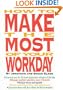How to Make the Most of Your Workday