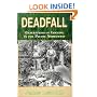 Deadfall: Generations of Logging in the Pacific Northwest