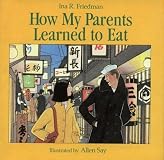 How My Parents Learned to Eat