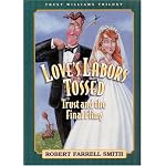 Love's Labors Tossed: Trust and the Final Fling (Smith, Robert F., Trust Williams Trilogy, Bk. 3.) book cover