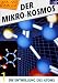 Der Mikro-Kosmos 1-3 - Paket