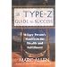 The Type Z Guide to Success: A Lazy Person's Manifesto for Wealth and Fulfillment