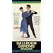 Ballroom Dancing - Advanced [VHS]