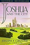 Joshua and the City (The Joshua Series)