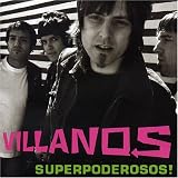 Villanos - Superpoderosos