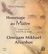 Hommage au Ma�tre Omraam Mikha�l A�vanhov