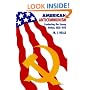 American Anticommunism: Combating the Enemy within, 1830-1970 (American Moment)