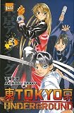 Tokyo Underground, Tome 3