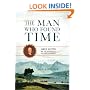 The Man Who Found Time: James Hutton and the Discovery of Earth's Antiquity