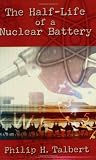 The Half-Life of a Nuclear Battery
