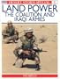 Desert Storm Land Power : The Coalition and Iraqi Armies