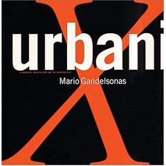 X-urbanism: Architecture and the American City