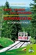 Bahn fahren und wandern - Schwarzatal im Th�ringer Wald