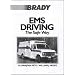 EMS Driving: The Safe Way