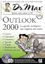 Outlook 2000 con CD-ROM: Dr. Max, en Espanol / Spanish (Dr. Max: Biblioteca Total de la Computacion) (Spanish Edition)