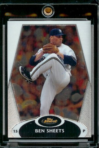 2008 Topps Finest # 28 Ben Sheets - Milwaukee Brewers - Premium Baseball Card in Protective Screw Down Display