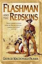 Flashman and the Redskins (Flashman 06)