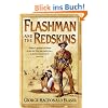Flashman and the Redskins (Flashman 06)
