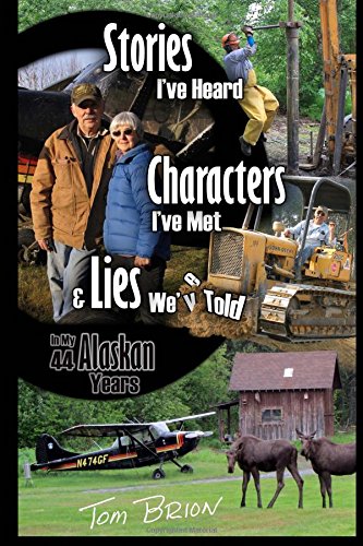 Stories I've Heard, Characters I've Met, & Lies We've Told