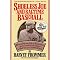 Shoeless Joe Jackson and the Black Sox
