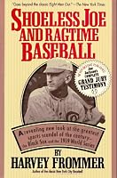Shoeless Joe and Ragtime Baseball