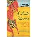 A Late Dinner: Discovering the Food of Spain