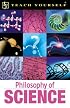 Teach Yourself Philosophy of Science