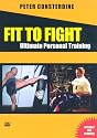 Fit To Fight - Ultimate Personal Training [DVD]