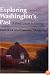 Exploring Washington's Past: A Road Guide to History