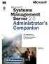 Microsoft Systems Management Server 2.0 Administrator's Companion (IT-Administrator's Companion)